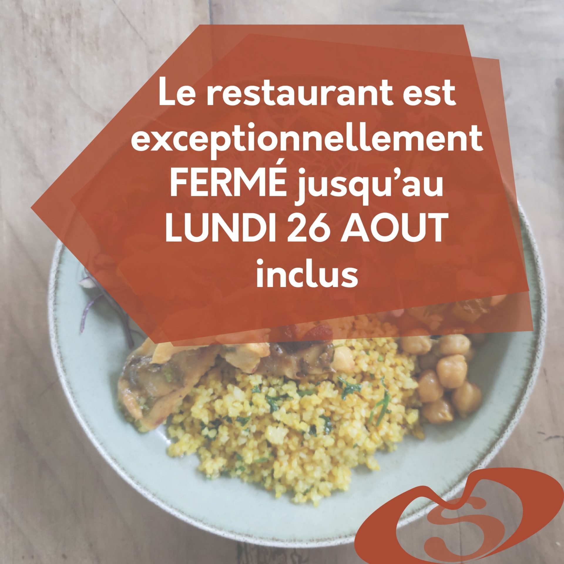 Lire la suite à propos de l’article Fermeture du restaurant